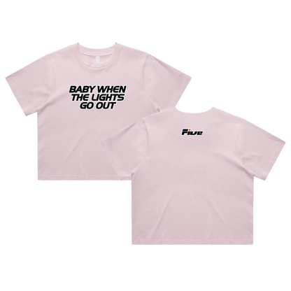 'Baby When The Lights Go Out' Crop Tee