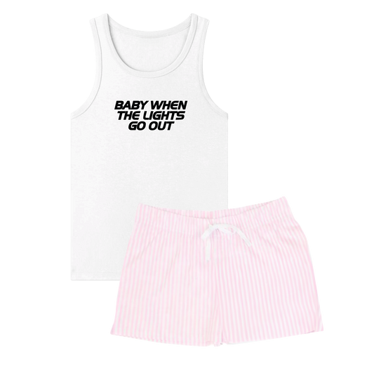 'Baby When The Lights Go Out' PJ Shorts Set