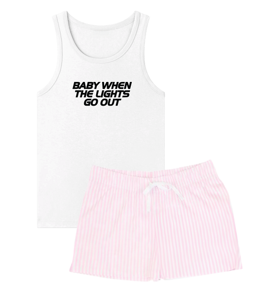 'Baby When The Lights Go Out' PJ Shorts Set