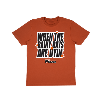 Rainy Days Orange Tee